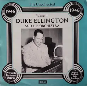 Duke Ellington - The Uncollected Duke Ellington And His Orchestra Volume 1 - 1946