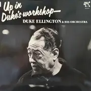 LP - Duke Ellington And His Orchestra - Up In Duke's Workshop