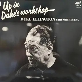 Duke Ellington - Up in Duke's Workshop