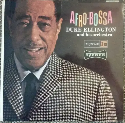 Duke Ellington And His Orchestra - Afro-Bossa