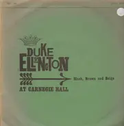 Duke Ellington And His Orchestra - Black, Brown And Beige - At Carnegie Hall