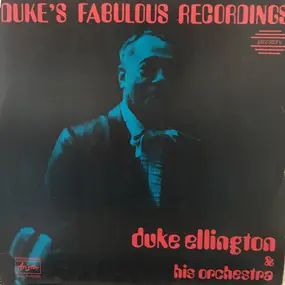 Duke Ellington - Duke's Fabulous Recordings