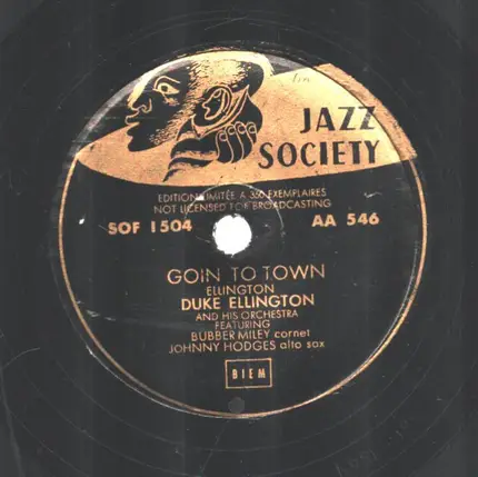 Duke Ellington And His Orchestra - Goin To Town / Chicago Stomp Down
