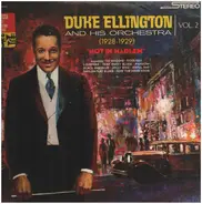 Duke Ellington And His Orchestra - "Hot In Harlem" (1928-1929) Vol. 2