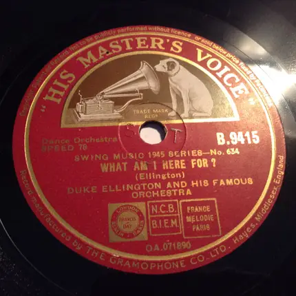 Duke Ellington And His Orchestra - I Don't Mind / What Am I Here For?