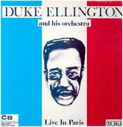 Duke Ellington And his Orchestra - Live In Paris