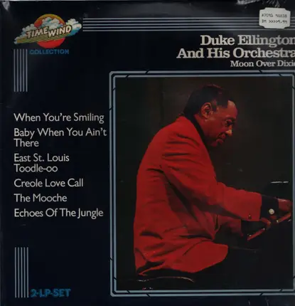 Duke Ellington And His Orchestra - Moon Over Dixie