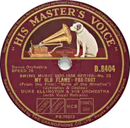 Duke Ellington And His Orchestra - My Old Flame / Saturday Night Function