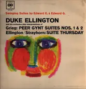 Duke Ellington And His Orchestra - Selections From Peer Gynt Suites Nos. 1 & 2 And Suite Thursday