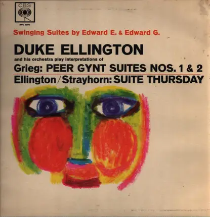 Duke Ellington And His Orchestra - Selections From Peer Gynt Suites Nos. 1 & 2 And Suite Thursday