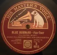 Duke Ellington And His Cotton Club Orchestra - Blue Bubbles / Sweet Dreams Of Mine