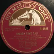 Duke Ellington And His Cotton Club Orchestra - Creole Love Call / Arabian Lover