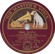 Duke Ellington And His Cotton Club Orchestra - Dinah / Sam And Delilah