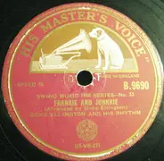 Duke Ellington And His Rhythm / Duke Ellington And His Orchestra - Frankie And Johnnie / Memphis Blues