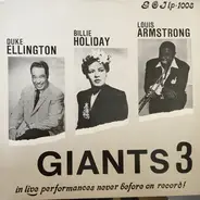 Duke Ellington , Billie Holiday , Louis Armstrong - Giants 3