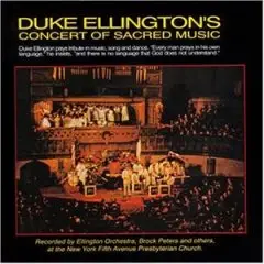 Duke Ellington - Duke Ellington's Concert Of Sacred Music