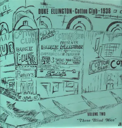 Duke Ellington - Cotton Club - 1938, Vol. 2 - Three Blind Mice