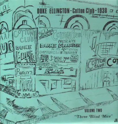 Duke Ellington - Cotton Club-1938, Volume Two, Three Blind Mice