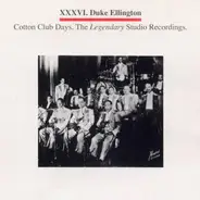 Duke Ellington - Cotton Club Days.The Legendary Studio Recordings.