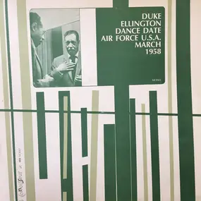 Duke Ellington - Dance Date Air Force U.S.A. March 1958