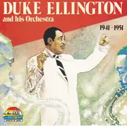 CD - Duke Ellington - Duke Ellington And His Orchestra 1941 - 1951