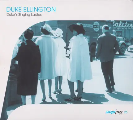 Duke Ellington - Duke's Singing Ladies