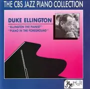 CD - Duke Ellington - Ellington The Pianist - Piano In The Foreground