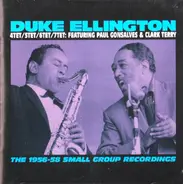 Duke Ellington Featuring Paul Gonsalves & Clark Terry - The 1956-58 Small Group Recordings