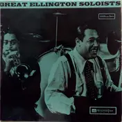 Duke Ellington - Great Ellington Soloists