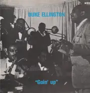 Duke Ellington And His Orchestra - Goin' Up