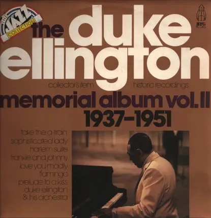 Duke Ellington & His Orchestra - The Duke Ellington Memorial Album Vol. II 1937-1951