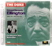 Duke Ellington - I'm Checkin' Out, Goom Bye