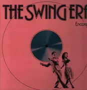 LP-Box - Duke Ellington / Jerry Gray / Budd Johnson a.o. - The Swing Era - Encore - hardcover slipcase +booklet
