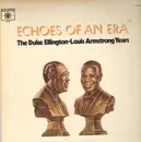 Double LP - Duke Ellington & Louis Armstrong - Echoes Of An Era