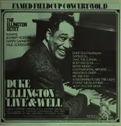 LP - Duke Ellington Octet Featuring Johnny Hodges , Harry Carney , Paul Gonsalves - Famed Fieldcup Concert (Vol. 1): Duke Ellington 'Live' And Well
