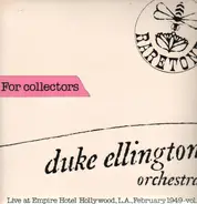 Duke Ellington Orchestra - Live Vol.3 - Feb 1949 at Empire Hotel Hollywood, L.A.