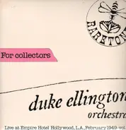 Duke Ellington Orchestra - Live Vol.3 - Feb 1949 at Empire Hotel Hollywood, L.A.