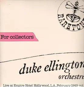 Duke Ellington - Live Vol.3 - Feb 1949 at Empire Hotel Hollywood, L.A.