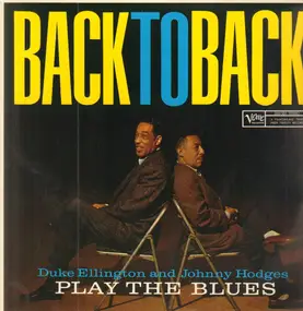 Duke Ellington - Play The Blues - Back To Back