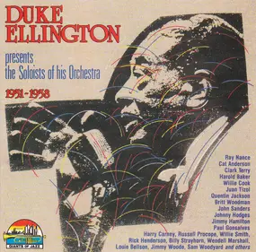 Duke Ellington - Presents The Soloists Of His Orchestra 1951-1958
