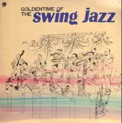 LP - Duke Ellington, Count Basie, Benny Goodman a. o. - Goldentime Of The Swing Jazz