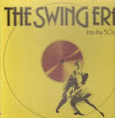 Duke Ellington, Count Basie, Billy May, Woody Herman, Jimmy Dorsey - The Swing Era, Into the 50s