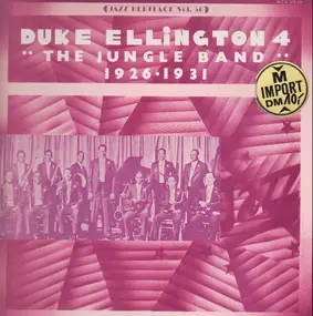Duke Ellington - 4 - 'The Jungle Band' 1926-1931