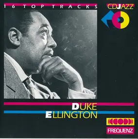 Duke Ellington - 16 top tracks