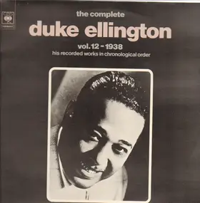 Duke Ellington - The Complete Duke Ellington Vol.12 1938