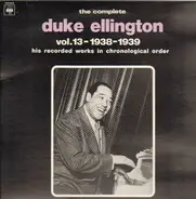 Duke Ellington - The Complete Duke Ellington Vol. 13 - 1938-1939