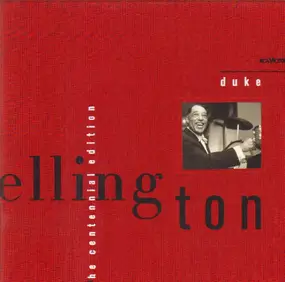 Duke Ellington - The Duke Ellington Centennial Edition: The Complete RCA Victor Recordings (1927-1973)