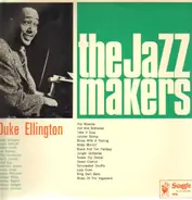 Duke Ellington - The Jazz Makers