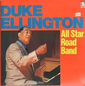 Duke Ellington - All Star Road Band