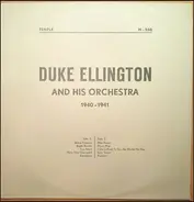 Duke Ellington - Duke Ellington And His Orchestra 1940-1941